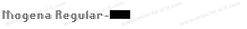 Mogena Regular字体转换